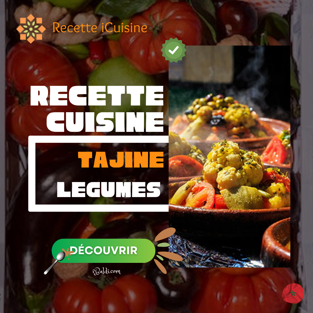 Tajine aux Légumes : Un Festin aux Saveurs Marocaines