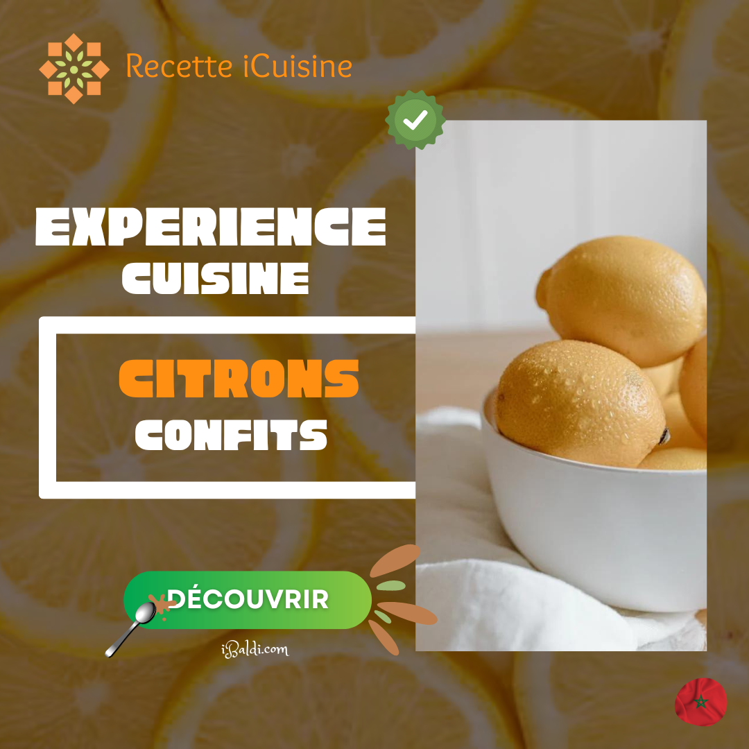 Citrons Confits : Un Incontournable de la Cuisine Marocaine 