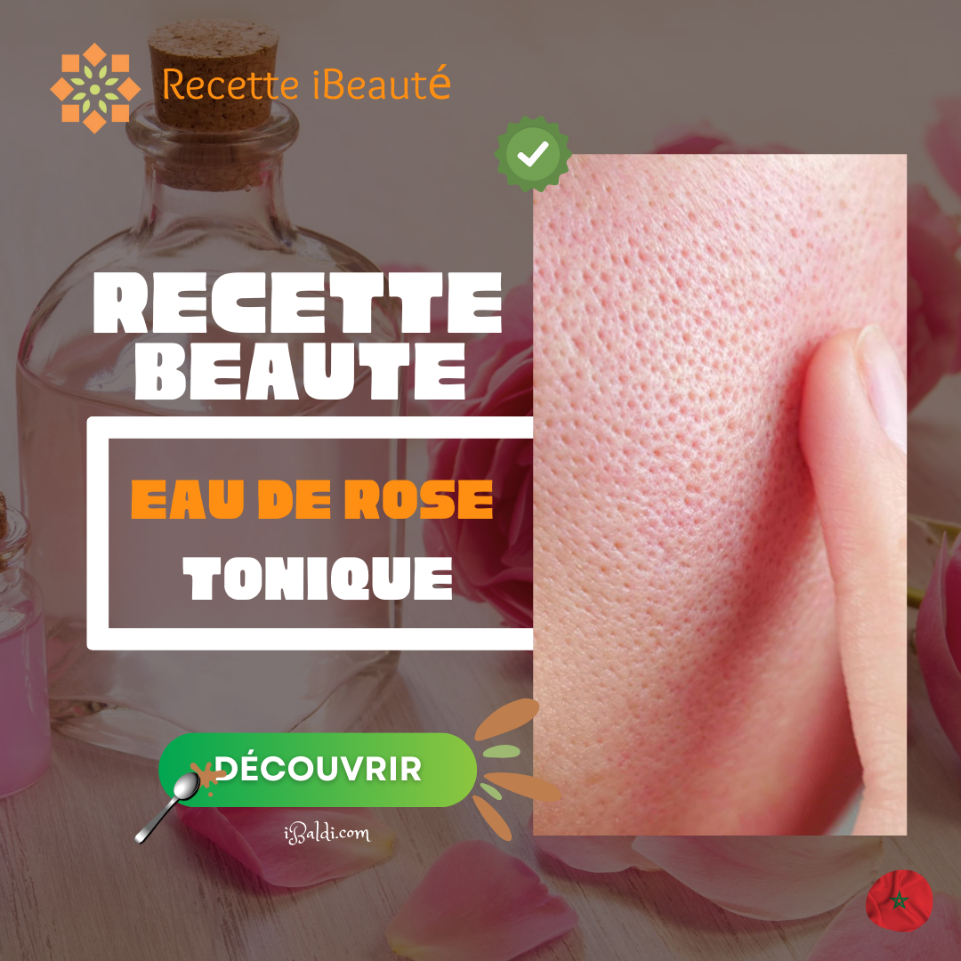 Eau de rose : le tonique naturel pour resserrer les pores 